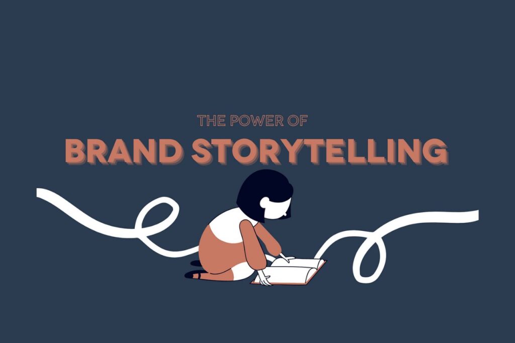 The Power of Storytelling in Branding and Advertising