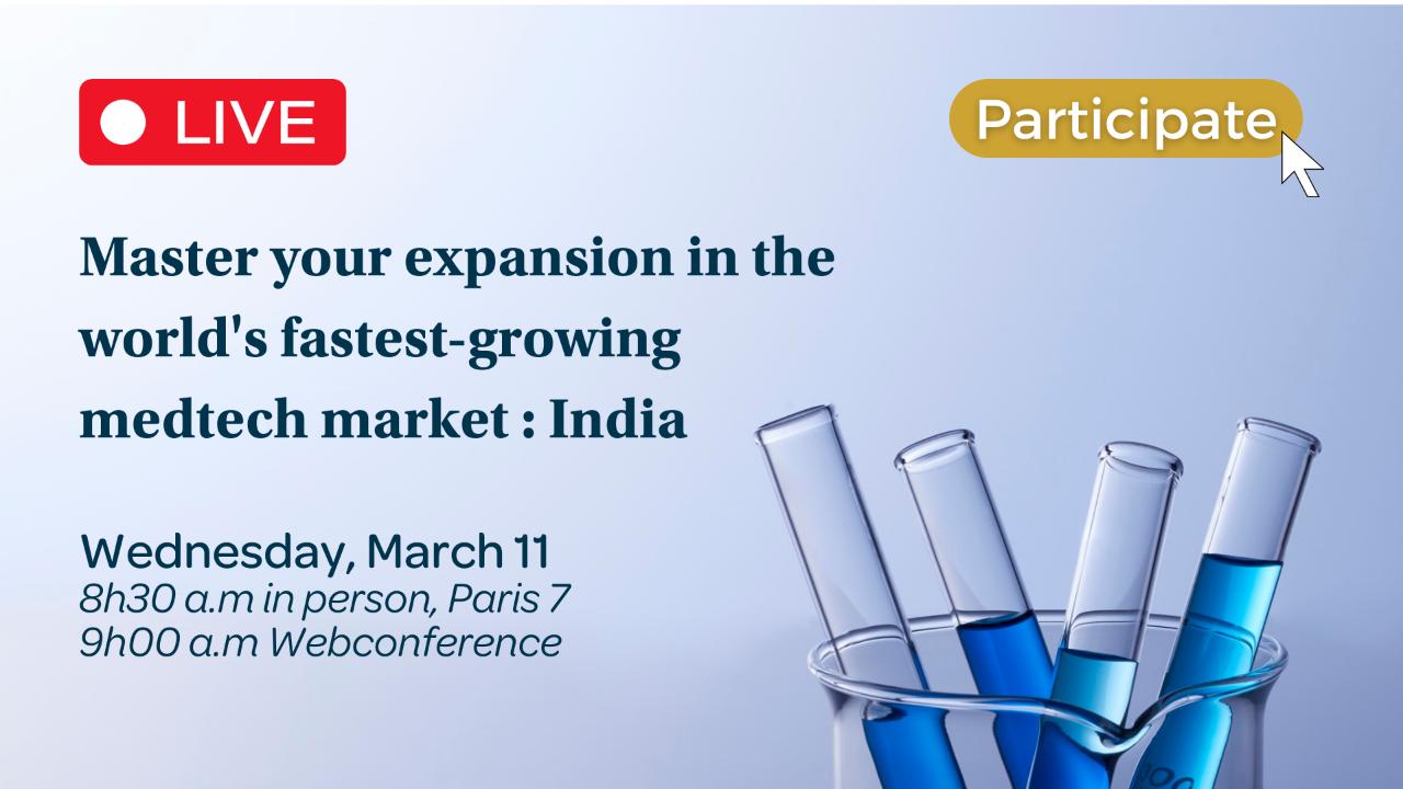 Master your expansion in the world’s fastest-growing medtech market : INDIA Poster