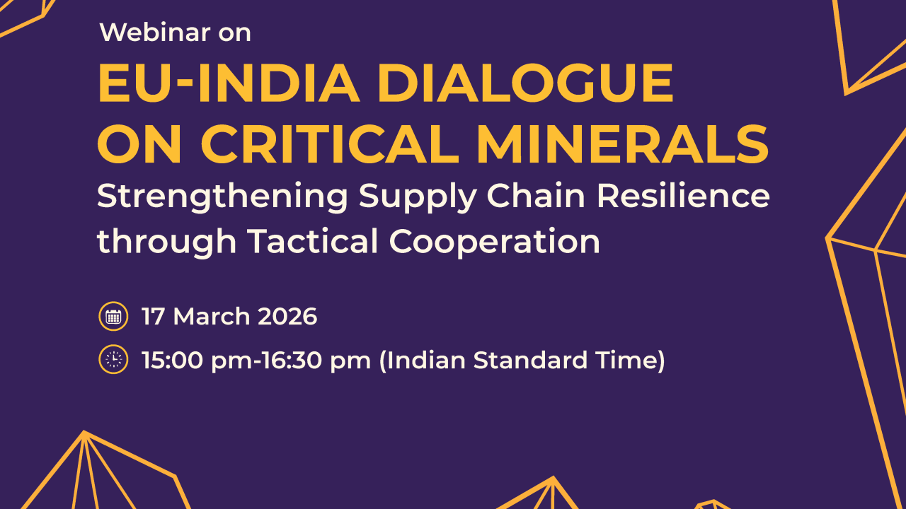 EU-India Dialogue on Critical Minerals Strengthening Supply Chain Resilienc Poster